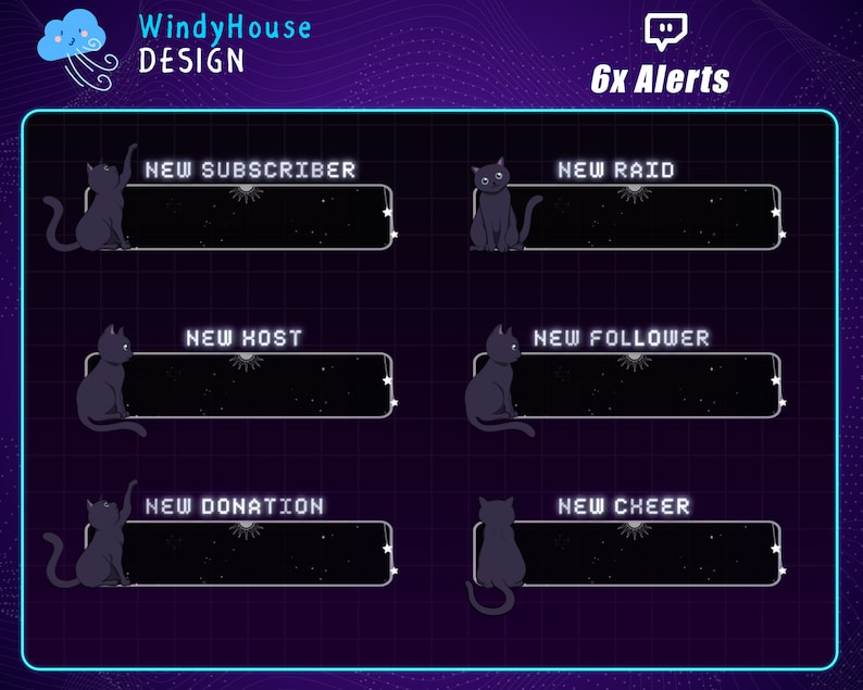 May include: Six animated Twitch alerts featuring a black cat with a starry night background. The alerts are for new subscriber, new raid, new host, new follower, new donation, and new cheer.