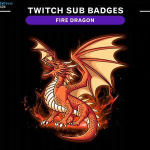Pu&ograve; includere: Un drago di fuoco rosso e arancione con le ali spiegate, su uno sfondo nero con fiamme. Il testo "TWITCH SUB BADGES FIRE DRAGON" &egrave; in alto nell'immagine.