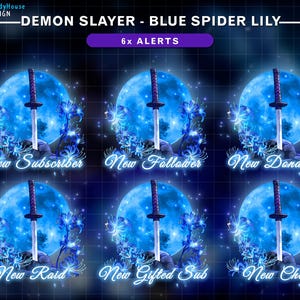 Puede incluir: Un gr&aacute;fico digital con seis alertas de transmisi&oacute;n. Cada alerta presenta una luna azul, una espada katana y flores de lirio ara&ntilde;a azules. El texto incluye "New Subscriber", "New Follower", "New Donation", "New Raid", "New Gifted Sub" y "New Cheer."