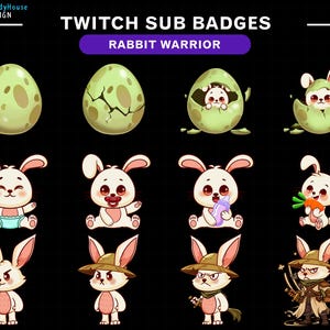 May include: A collection of Twitch sub badges featuring cartoon rabbits in various poses and outfits. The badges include rabbits emerging from eggs, holding a bottle, and dressed as a warrior. Text reads "Twitch Sub Badges" and "Rabbit Warrior".