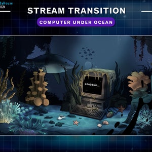 Under Ocean Stream Transition, Twitch Transition Underwater with PC, Sharks, Corals, Seaweed, Snails, Clams...