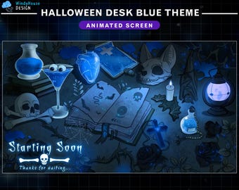 Puede incluir: Ilustración digital con temática de Halloween en tonos azules. Presenta elementos espeluznantes: calavera, botellas de pociones, copa de Martini con ojos y libro abierto. El texto dice "HALLOWEEN DESK BLUE THEME" y "Starting Soon."
