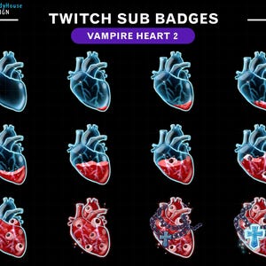 May include: A collection of Twitch sub badges featuring stylized hearts with varying levels of blood. The badges are in shades of blue and red, with the text "TWITCH SUB BADGES" and "VAMPIRE HEART 2" at the top.