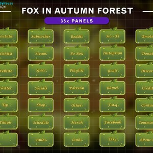 May include: A set of 35 green button panels with rounded corners and leaf accents. The panels are arranged in a grid and feature text labels such as "Youtube", "Wishlist", "Website", "Twitter", "Tip", "Tiktok", "Rules", "Subscriber", "Steam", "Specs", "Socials", "Shop", "Schedule", "Links", "Reddit", "Po Box", "Playlist", "Patreon", "Other", "Merch", "Ko - Fi", "Instagram", "Goals", "Games", "F.a.q", "Facebook", "Etsy", "Emotes", "Donate", "Discord", "Credits", "Contact", "Commands", "About Me".