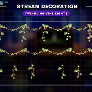 以下が含まれることがあります： 緑の葉と金の光がついた、キラキラ光るブドウのつるライトのデジタルイラスト。画像の上には「STREAM DECORATION」と「TWINKLING VINE LIGHTS」の文字があります。