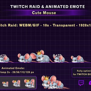 May include: A digital graphic featuring cartoon mice with crowns, designed as Twitch emotes. The text includes "TWITCH RAID & ANIMATED EMOTE" and "Cute Mouse". The image is optimized for Twitch and Discord.