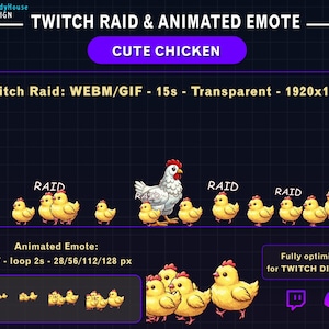 May include: Digital art featuring a white hen and several yellow chicks, with the text "CUTE CHICKEN." The image includes text about Twitch Raid and animated emotes, optimized for Twitch Discord.