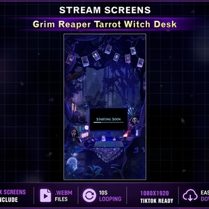 May include: A digital background for streaming, featuring a dark forest scene with a computer desk. The text "Grim Reaper Tarot Witch Desk" is displayed at the top. The screen shows "Starting Soon". Includes 5 screens, .WEBM files, 10s looping, and is TikTok ready.