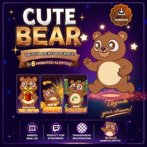 May include: A digital graphic for Twitch streamers featuring a cartoon bear. The design includes the text "CUTE BEAR" and "TWITCH ALERTS PACKAGE". The package includes 6 animated alerts, bonus animated emotes, and a transparent background.