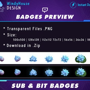 May include: A preview of blue and purple flower badges in various sizes, including 500x500, 128x128, 112x112, 72x72, 56x56, 36x36, and 18x18 pixels. The badges are transparent PNG files and are available for download in a ZIP file. The text "SUB & BIT BADGES" is displayed below the badges.
