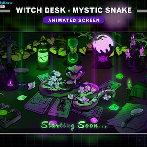 May include: An animated screen titled "Witch Desk - Mystic Snake" depicts a mystical scene. A purple and green snake is surrounded by tarot cards, candles, and a glowing orb. The words "Starting Soon..." are at the bottom.