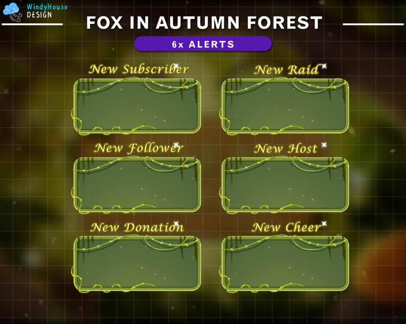 May include: Six animated Twitch alerts with a forest theme. The alerts are for new subscribers, raids, followers, hosts, donations, and cheers. The alerts have a green background with vines and glowing yellow accents.