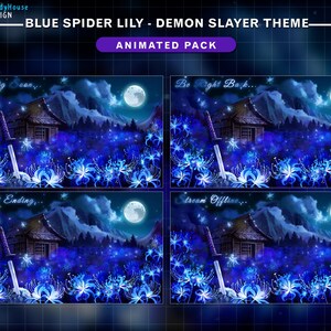Puede incluir: Paquete animado con tem&aacute;tica de Demon Slayer. El dise&ntilde;o presenta una escena nocturna con una casa tradicional japonesa, una luna llena y lirios ara&ntilde;a azules. El texto incluye "Starting Soon", "Be Right Back", "Stream Ending" y "Stream Offline".