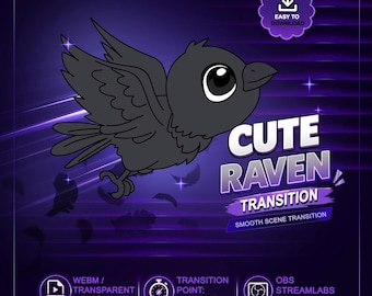 Cute Raven Stinger Transition, Cute Crow Twitch Stream Transition, Twitch Scene Transition for OBS Streamlap Streamer Vtuber