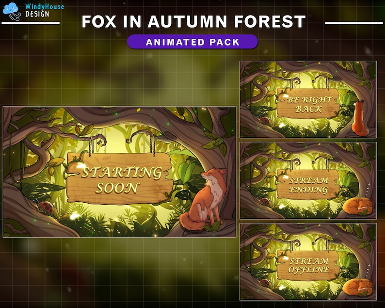 May include: Animated Twitch stream overlays featuring a fox in an autumn forest. The overlays include text for starting soon, stream ending, and stream offline.