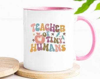 Teacher Of Tiny Humans Mug, Teacher Mug, Coffee Mug, Teacher Gift, Coffee Gift, School Mug, Cute Teacher Gift, Funny Teacher Gift Ideas