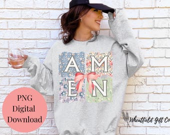 Amen Coquette Bow PNG | Floral Amen Shirt Design | Easter PNG |  Spring Flowers | Christian Sublimation Design