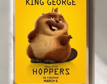 ホッパーズ キングジョージ ビーバー キャラクターポスター かわいいアニメーション動物映画ウォールアートプリント ピクサー風ファミリー映画装飾