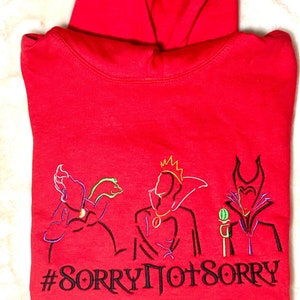 The evil Queen embroidery hoodies /embroidery Ursula,Maleficent sorry not sorry sketch