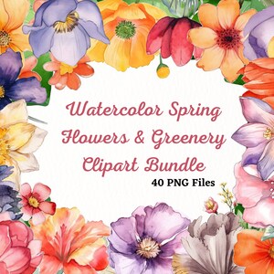 Spring Watercolor Flower Clipart Bundle, Watercolor Clipart, Floral Clipart, Watercolor Flowers, PNG, SVG, Spring Clipart, Spring flower