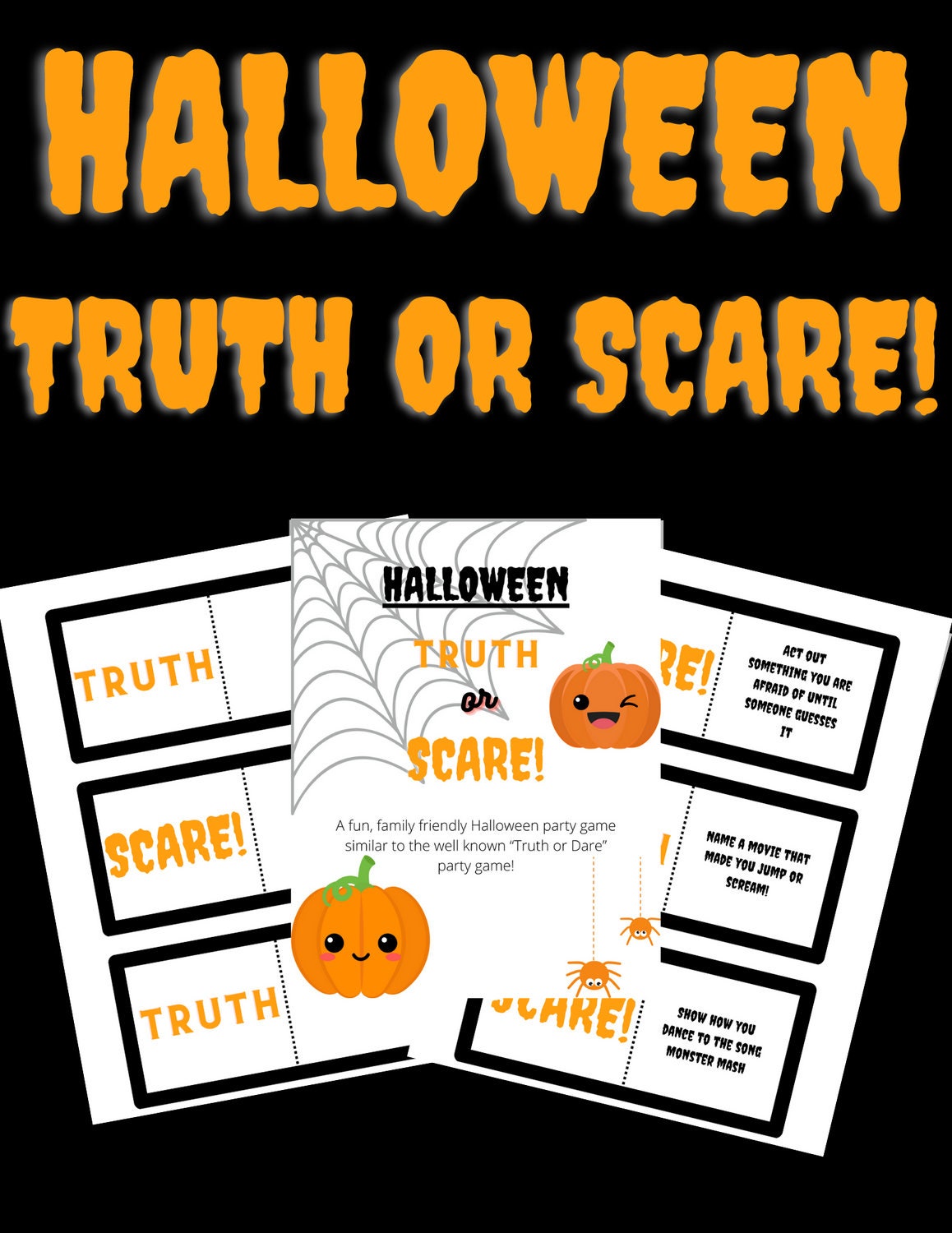 Halloween Truth or Scare