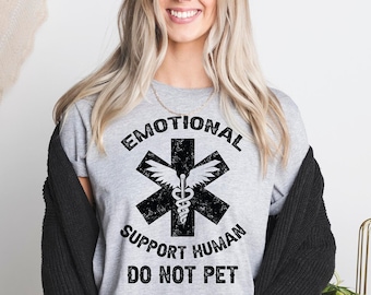Camicia di supporto emotivo umano non animale domestico, camicia sarcastica, camicia amante dei cani divertente, ESH, animale di supporto emotivo, supporto emotivo umano