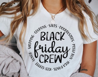 Black Friday Shirt, Matching Black Friday Shopping Shirts, Black Friday Crew Shirts, Black Friday Squad Shirts, Matching Black Friday Shirts