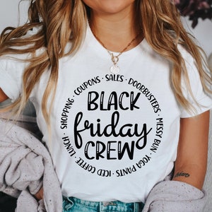 Black Friday Shirt, Matching Black Friday Shopping Shirts, Black Friday Crew Shirts, Black Friday Squad Shirts, Matching Black Friday Shirts
