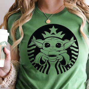 Baby Yoda Shirt, Coffee, Baby Yoda Coffee Shirt, Star Wars Shirt, Starbuck, Coffee Lover Gift, Coffee Baby Yoda, Coffee Lover Shirt Leaf Green