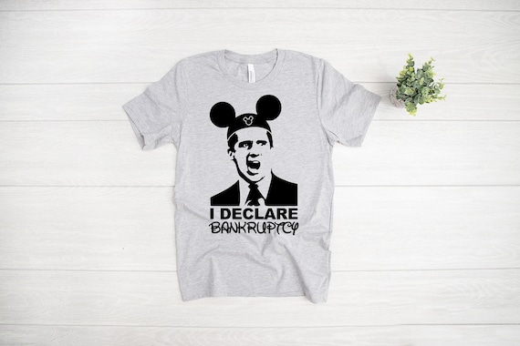 I Declare Bankruptcy, Disney Dad Shirt, Disney Shirts For Men, Disney Men Shirt, Disney Shirt For Dad, Men Disney Shirt, Disney Men Shirts