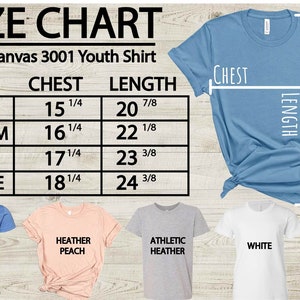 May include: Size chart for Bella Canvas 3001 Youth Shirts. The chart shows chest and length measurements in inches for sizes small, medium, large, and extra large. The chart also shows the different color options for the shirts: Columbia Blue, Heather Peach, Athletic Heather, and White.