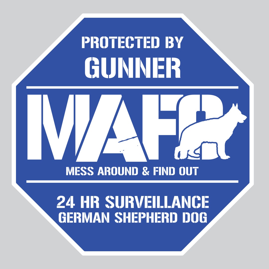 Gsd Sign MAFO Home Security Yard Sign | Mess Around and Find Out | GSD German ...