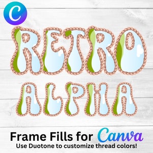 Canva Create Your Own Retro Alphabet Template | Drag And Drop | Faux Embroidery Canva Frame Template | Canva Frame Letters | Faux Stitch