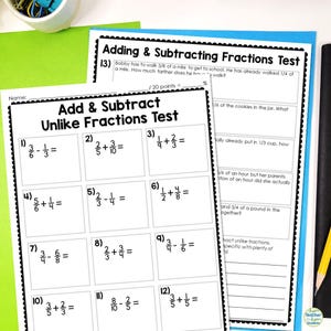Add and Subtract Fractions with Unlike Denominators Test, 2 page Adding and Subtracting Fractions Quiz, Fractions w/ Different Denominators
