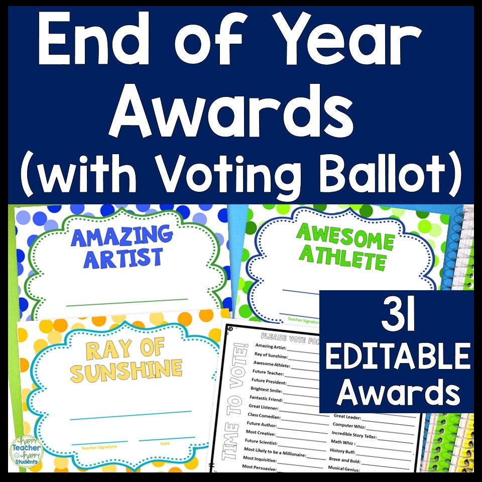 EDITABLE End of Year Awards 31 Classroom Superlative Awards W/ Voting ...