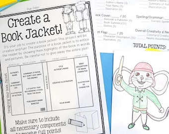 May include: A printable worksheet for creating a book jacket. The worksheet is divided into sections for the front cover, back cover, spine, and front flap. Each section includes instructions for what to include, such as the author's name, title, summary, and illustrations. The worksheet also includes a grading rubric for evaluating the book jacket.