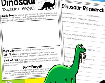 May include: A printable worksheet for a dinosaur diorama project. The worksheet includes instructions for creating a diorama inside a shoebox, as well as sections for research and writing about the dinosaur. The worksheet features a cartoon dinosaur illustration.