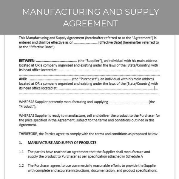 Manufacturing and Supply Agreement