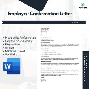 May include: A black and white template for an employee confirmation letter. The template is designed to be used with Microsoft Word and includes a section for the employee's name, job title, and confirmation date. The template also includes sections for employment details, terms and conditions, benefits and compensation, and expectations and responsibilities.
