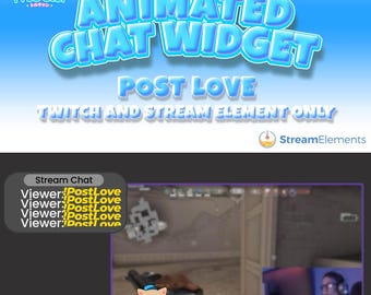 Animated Twitch Chat Widget: Post Love StreamElements Overlay