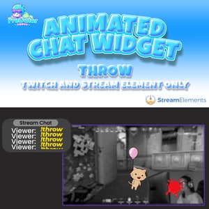 May include: Animated Twitch chat widget with a cartoon cat holding a pink balloon. The cat is floating in a black and white video game scene. The chat widget shows the text "!throw" repeated in the chat.