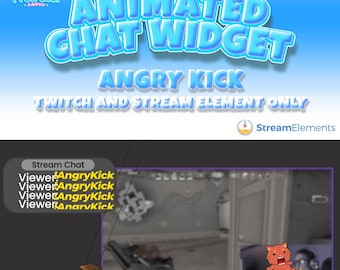 Animated Twitch Chat Widget: StreamElements Angry Kick Overlay