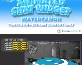 Animated Water Canon Chat Widget: Twitch StreamElements Overlay