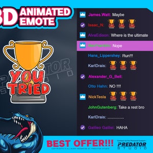 May include: A 3D animated emote featuring a gold trophy with the text "You Tried" on a blue background. The emote is surrounded by a blue and cyan border. The text "Best Offer!!!" is at the bottom of the image. The text "Predator Studio" is at the bottom right of the image.