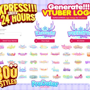 May include: A colorful graphic design service for VTuber logos. The image shows a variety of logo styles with different colors and fonts. The text "Generate!! VTuber Logo" is at the top of the image. The text "SUPER EXPRESS Logo Design for VTubers" is below the title. The text "300+ STYLES" is in the lower left corner of the image.