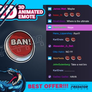 Może przedstawiać: Czerwony przycisk z napisem "BAN!" w białym kolorze. Przycisk jest otoczony niebieskim i czarnym tłem z kreskówkowym smokiem. Tekst "3D ANIMATED EMOTE" znajduje się w górnej części obrazu. Tekst "BEST OFFER!!!" znajduje się w dolnej części obrazu. Tekst "Contact Us For Personal Customs PREDATOR STUDIO" znajduje się w prawym dolnym rogu obrazu.