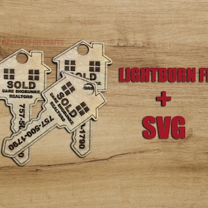 Realtor key laser engrave file. Lightburn + SVG files. Easy Edit