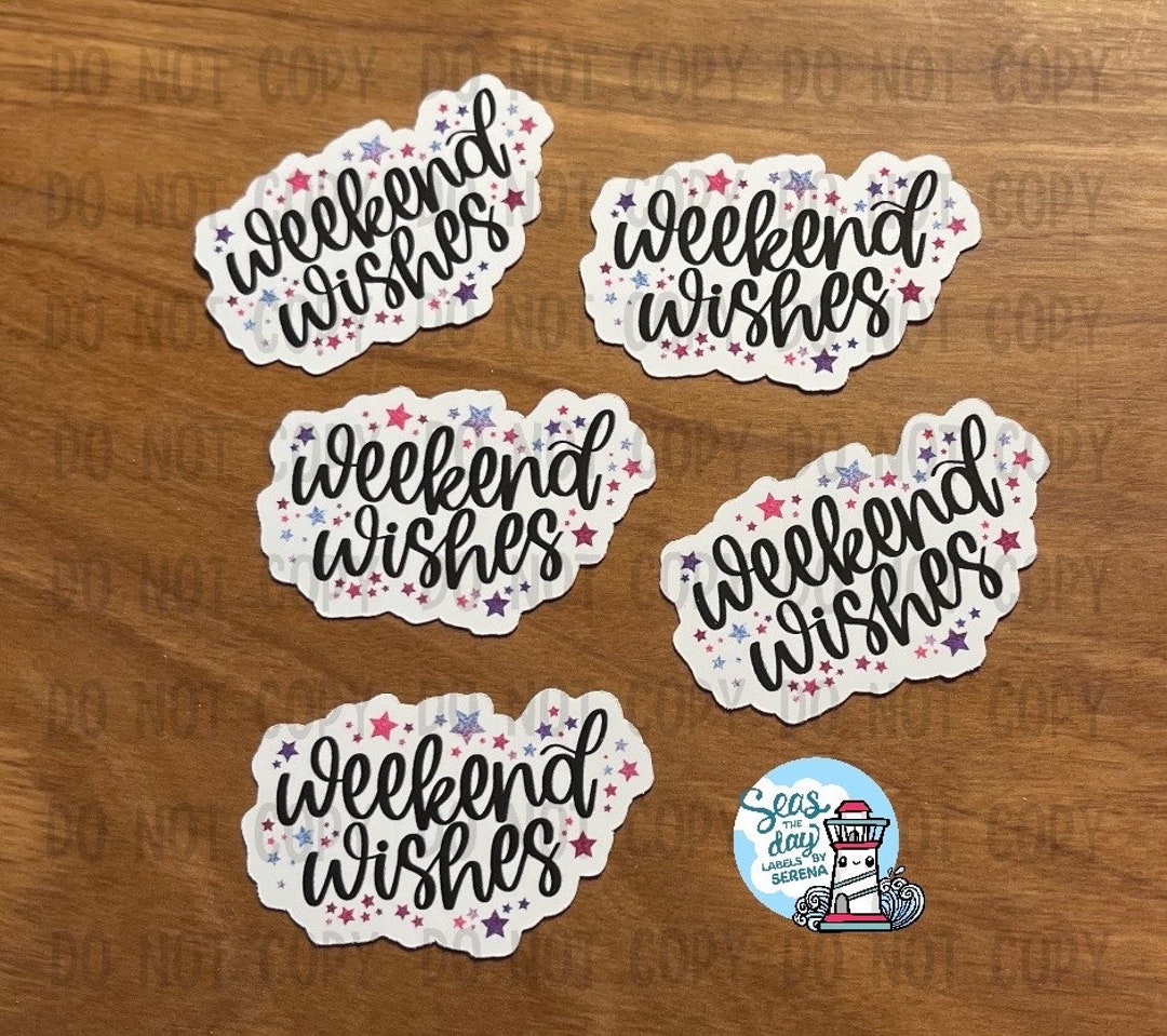 Weekend Wishes~ Sticker Flakes - Etsy