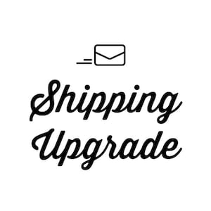 UPGRADED SHIPPING to: USPS first class tracked mail