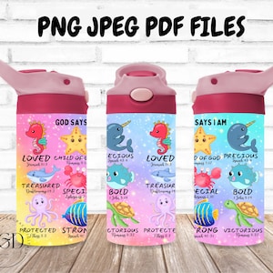 Enfants Sippy Cup Png, Dieu dit que je suis Png, Écriture Png, Tumbler Wrap Png, Bible Verse Png, Sublimation Cup Wrap, Conception de bouteille d'eau pour enfant
